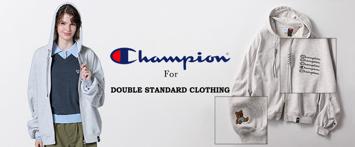 CHAMPION ×DOUBLE STANDARD CLOTHING