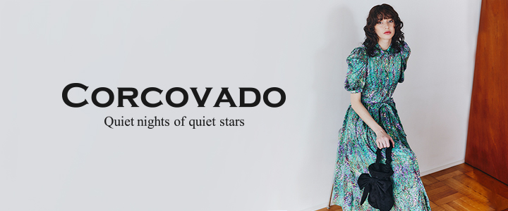 CORCOVADO | Night STORE | ダブルスタンダードクロージング公式通販