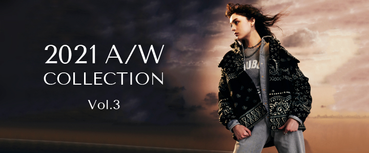 2021AW COLLECTION Vol.3 | Night STORE | ダブルスタンダード