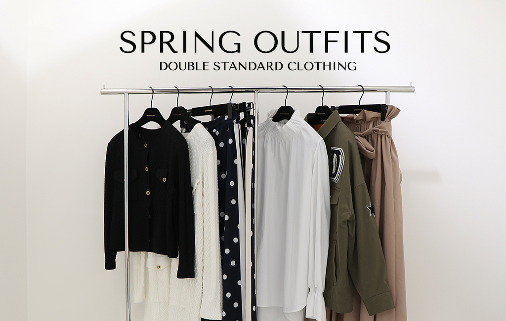 SPRING OUTFITS | Night STORE | ダブルスタンダードクロージング公式通販
